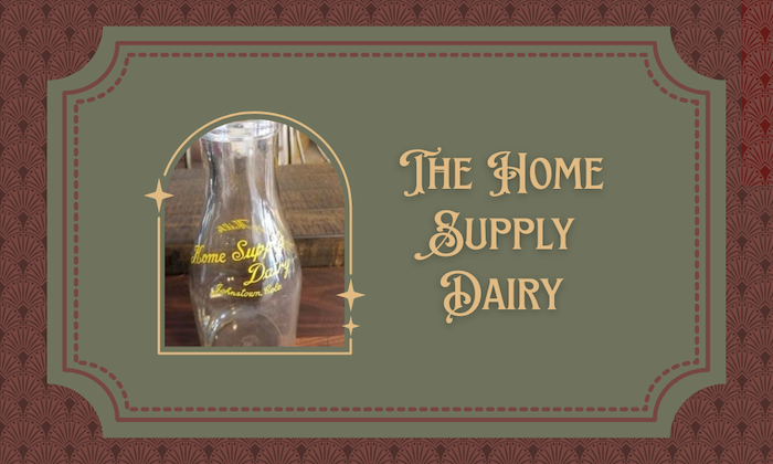 The Home Supply Dairy