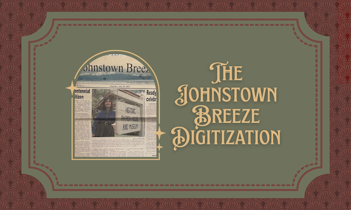 The Johnstown Breeze Digitization