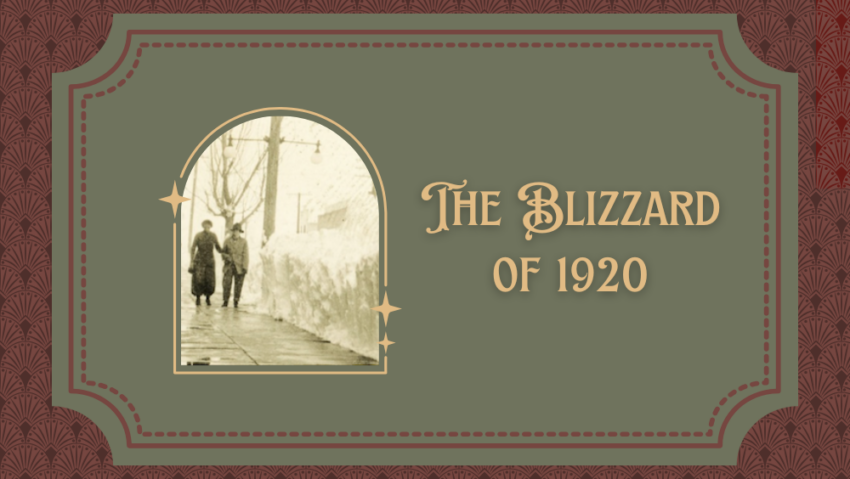 The Blizzard of 1920