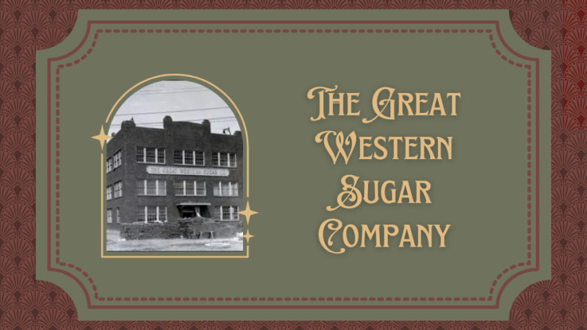 The Great Western Sugar Company